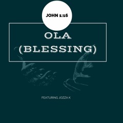 Ola (Feat. Jozza K)