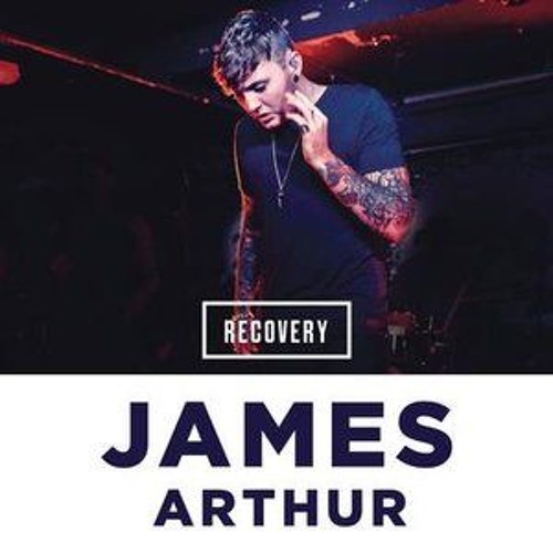 Certain Things - James Arthur