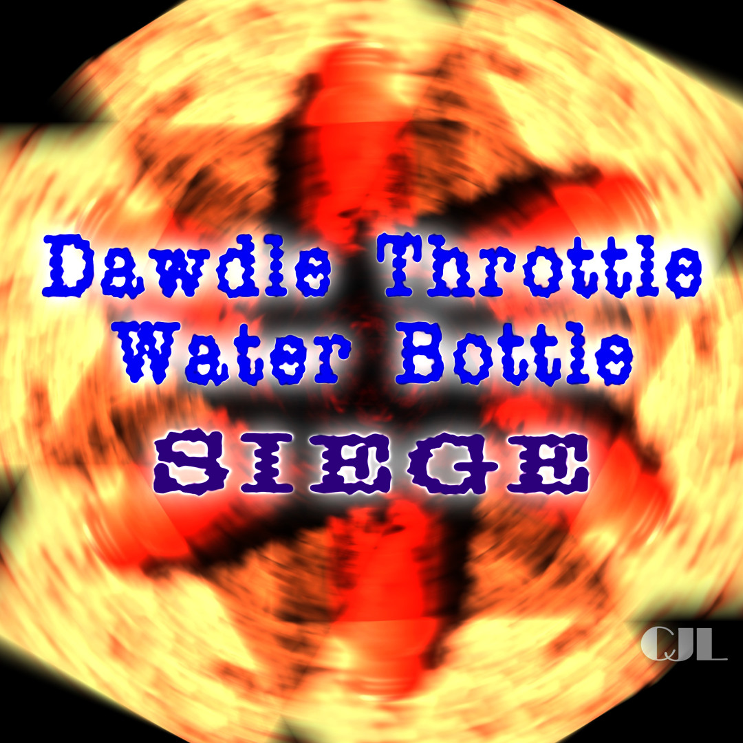 Stream Dawdle Throttle Water Bottle by Siege | Listen online for free ...