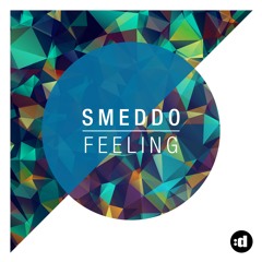 Smeddo - Feeling