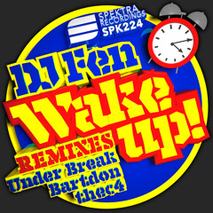 DJ Fen - Wake Up (Under Break Remix) * 07.December on Beatport