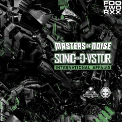 MASTERS OF NOISE Vs SONIC & D - VSTOR -INTOXICATION Preview