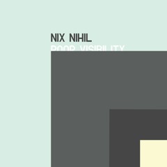 MRM005 - NixNihil - Poor Visibility