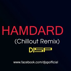 Hamdard (Chillout Remix) - Deejay SP.mp3