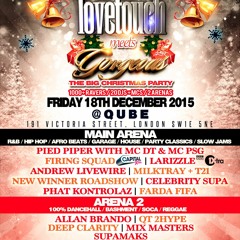 LOVETOUCH meets GORGEOUS - Friday 18th December 2015 [R&B, Hip Hop, Bashment & Garage]