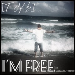 I'm Free Ft. Madambutterflii (Prod. By Dinamico Beatz)