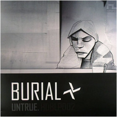 Burial - Untrue (2007)