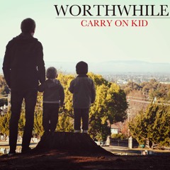 Worthwhile - Unloveable