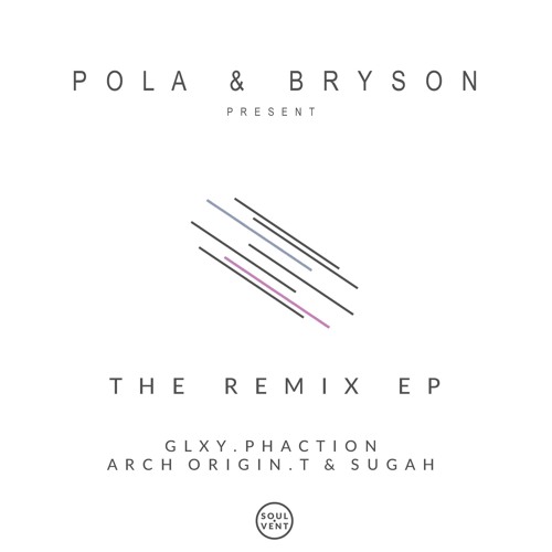 Pola & Bryson - Walk Away(T & Sugah Remix)