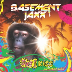 Basement jaxx - Just one kiss (ST.GLB remix)