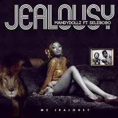 Vangogh - Jealousy Remix(Mandydollz feat. Selebobo) *FREE DOWNLOAD*