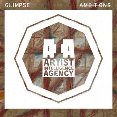 Glimpse - Ambitions