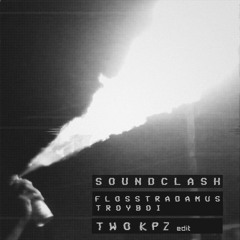 S0undcl4sh (TWO KPZ edit){FULL TRACK: CLICK "BUY" }