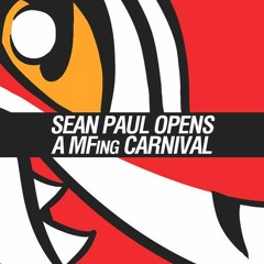 Renard - Sean Paul Opens A MFing Carnival