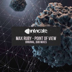 Max Ruby - Point Of View (OUT NOW)
