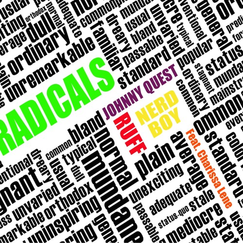 Radicals (ft. Charissa Lene)(produced by Drino Beats)