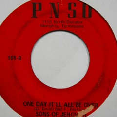 Sons of Jehovah - One Day It'll All Be Over