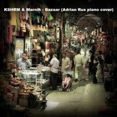 KSHMR & Marnik - Bazaar (Adrian Rus piano intro)[FREE DOWNLOAD]