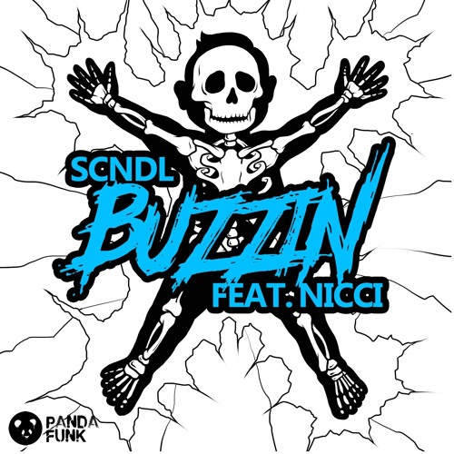 SCNDL - Buzzin (ft. NICCI)