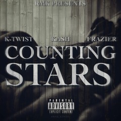 RMK - Counting Stars ( K-Twist, Kash, Frazier )