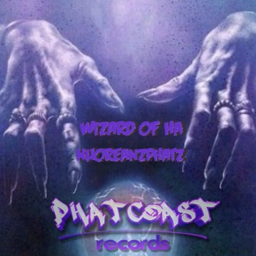 NuOrleanz Phatz - Wizard Of Ha