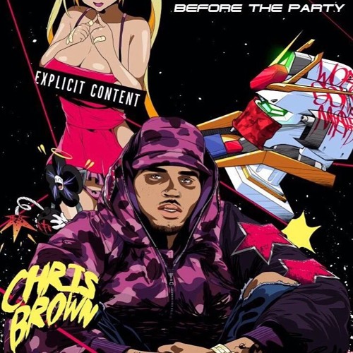 Chris Brown - Before the Party Mixtape