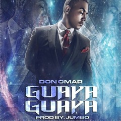 Don Omar - Guaya Guaya [Deejay Cesar]