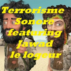 Terrorisme Sonore featuring jawad le logeur by dj script