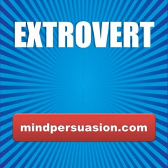 Extrovert - Be Outgoing and Energized in Social Settings