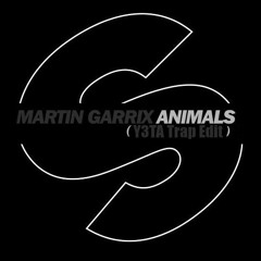 Martin Garrix - Animals (Y3TA Trap Edit)