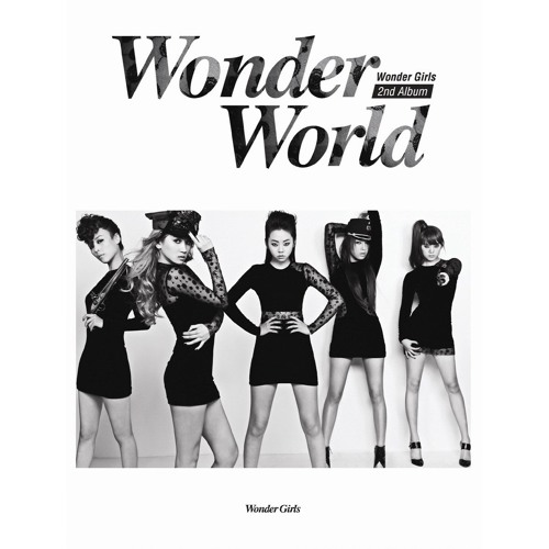Wonder Girls - Be My Baby (Ra.D Mix)
