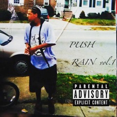 PUSH RAIN vol.1