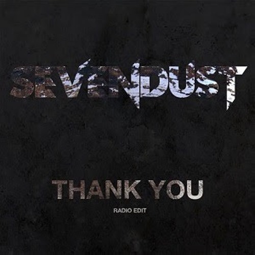 Sevendust - Thank You