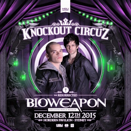 KNOCKOUT CIRCUZ 2015 Warm- Up (BIOWEAPON Reunion Mix)