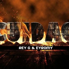 REY G & EYROMY - CUIDAO - OFICIAL  (Prod. By - Rey G)