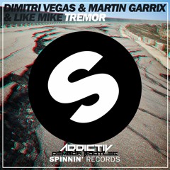 Dimitri Vegas, Martin Garrix, Like Mike  -  Tremor (Addictiv Dembow Bootleg)