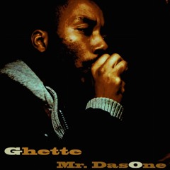 DISSAPEAR(GHETTE)PRODUCED BY DAS ONE