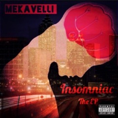 Mekavelli ~ Nyquil (feat. $AM THE MAN & Teddy Hinson) [Prod. by DarrienDinuzzo]