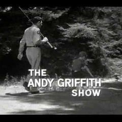 Andy Griffith Theme x Top Rawmin REMIX