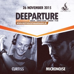 DEEPARTURE @ Deephouseparaderadio (26.11.15)