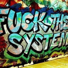 Instrumental - F!#K THE SYSTEM