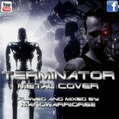 Terminator - Theme (Metal Cover)