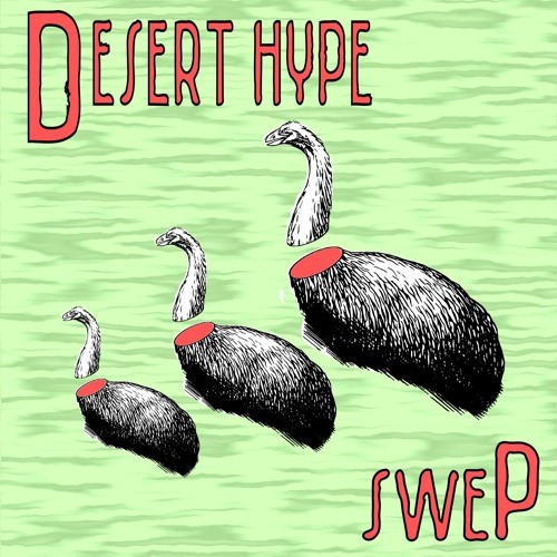 03 - Desert Hype