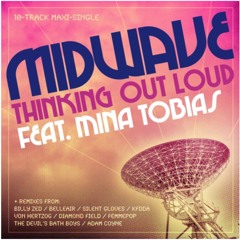 Midwave feat Mina Tobias - Thinking Out Loud (Billy Zed Remix)