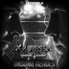 KJ Sawka & Ill.GATES - Unsung Heroes (Falaty B Remix)