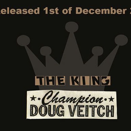 Stream Champion Doug Veitch - Banks Of Marble -The King by ...