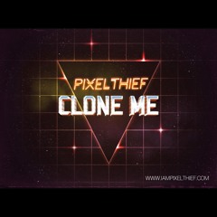 Clone Me (Original Mix)