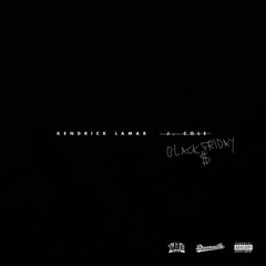 Kendrick Lamar & J. Cole - Black Friday