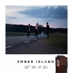 Can't Feel My Face (Remix) - Dev Dhokia (Ember Island Cover)