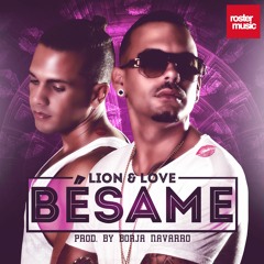 Lion & Love - Bésame (prod. Borja Navarro)